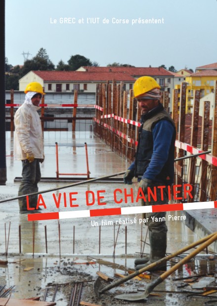 Vie de chantier