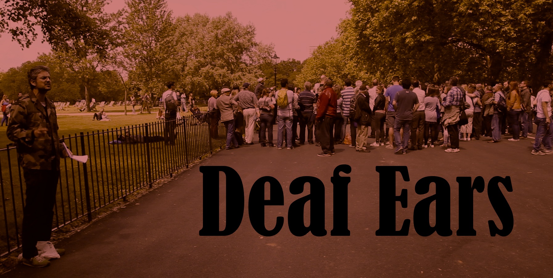 Deaf Ears