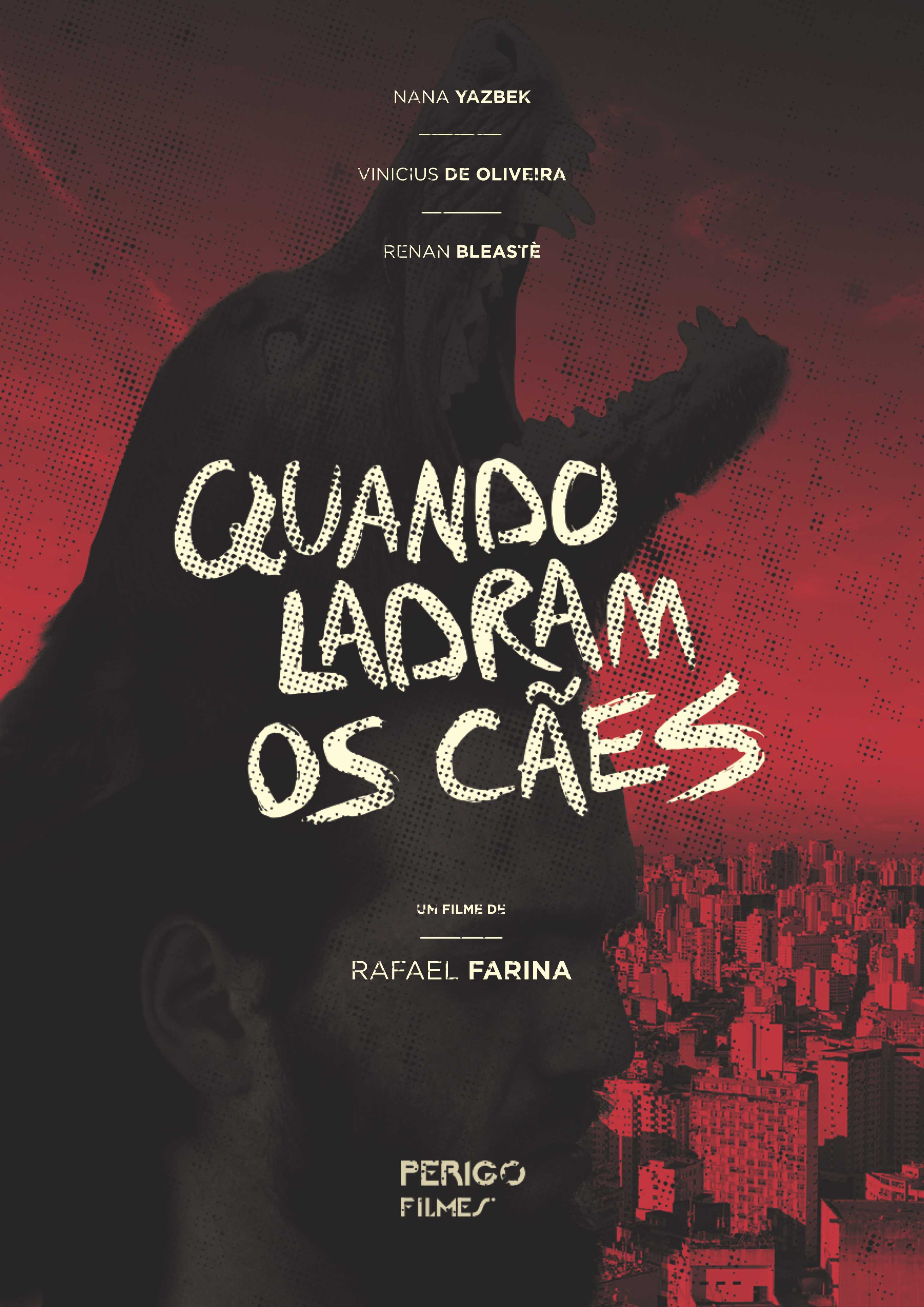 Quando Ladram os Cães