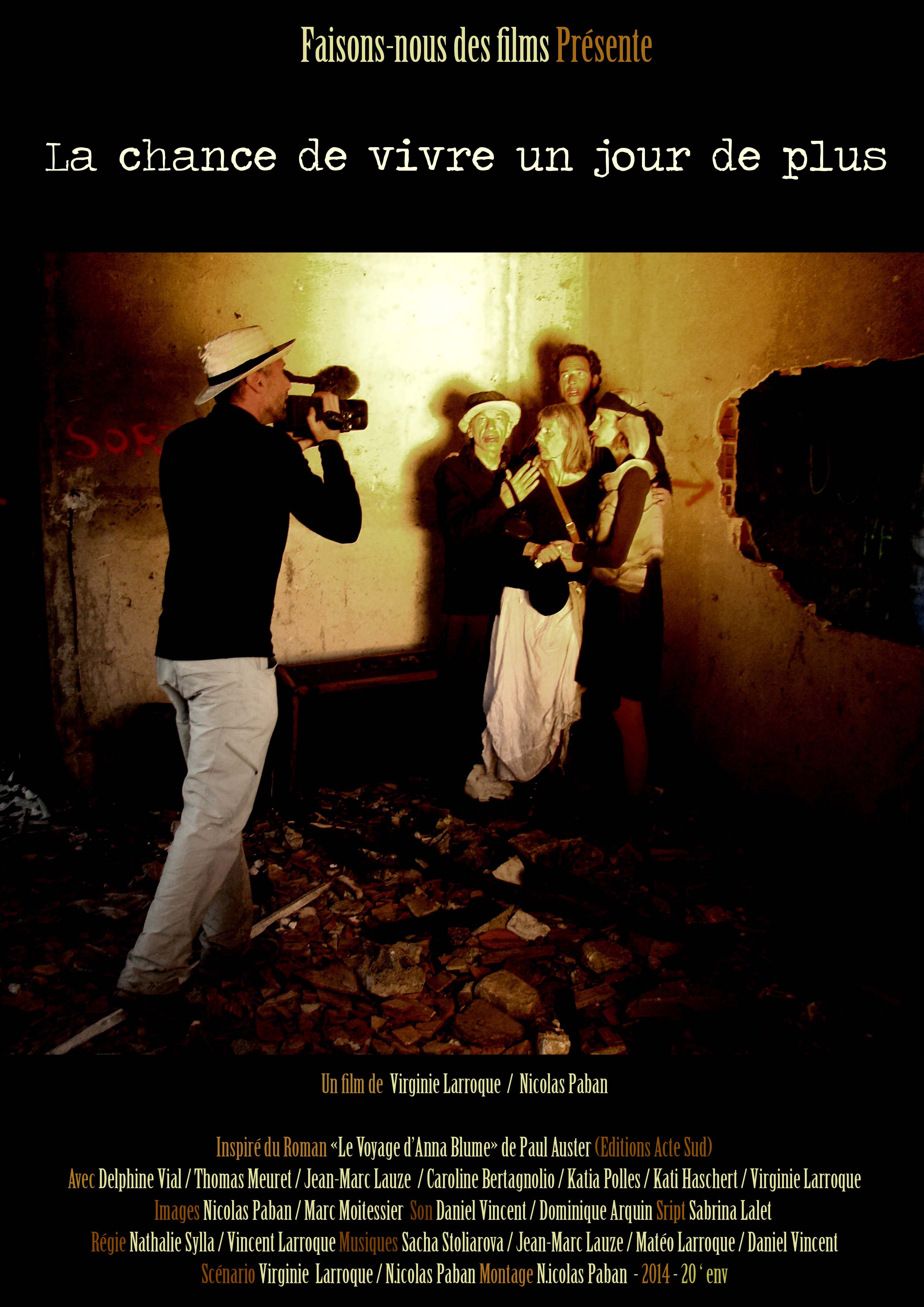 Chance de vivre un jour de plus