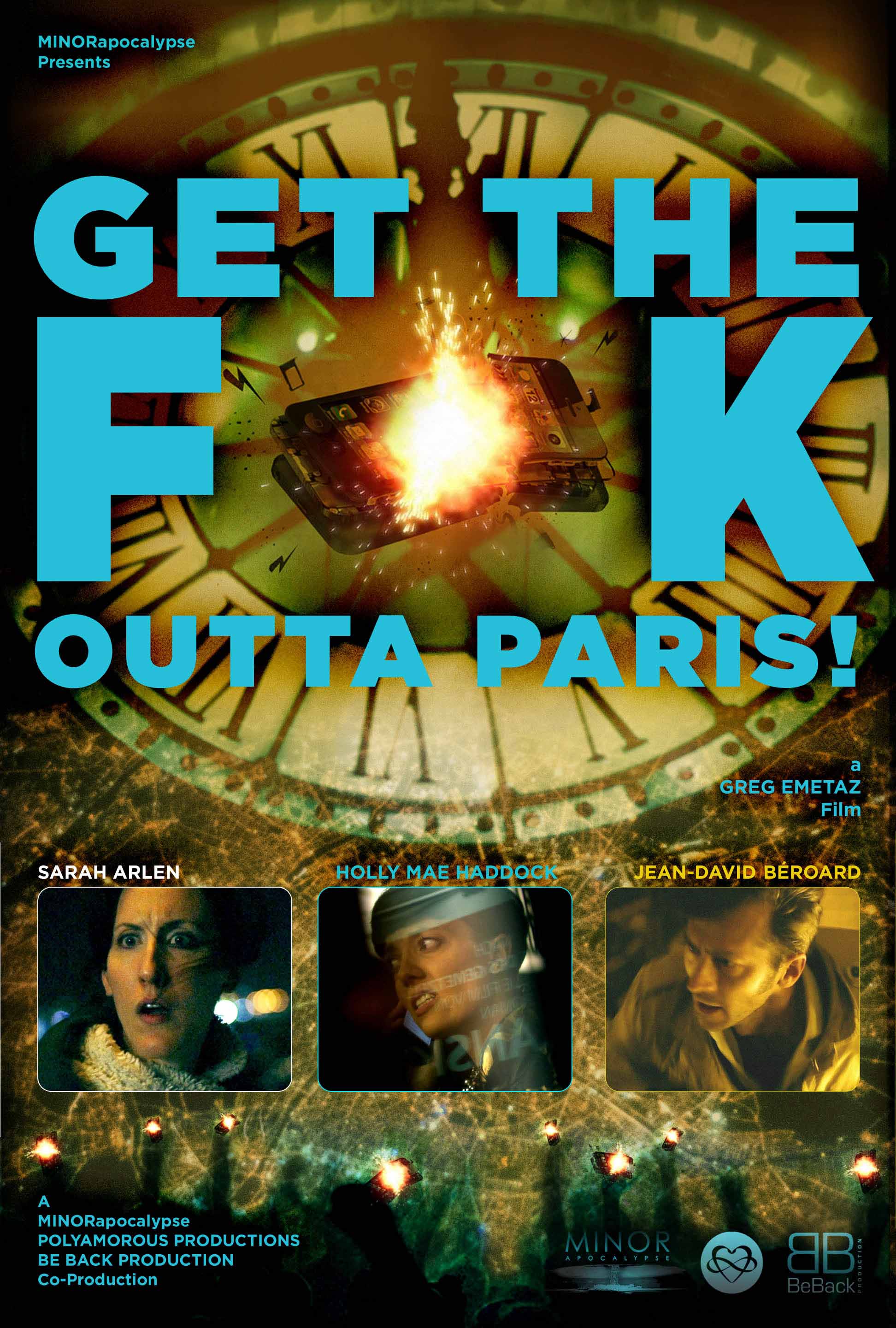 Get the F  K Outta Paris!