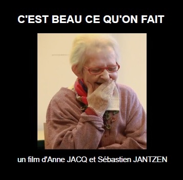 C'est beau ce qu'on fait