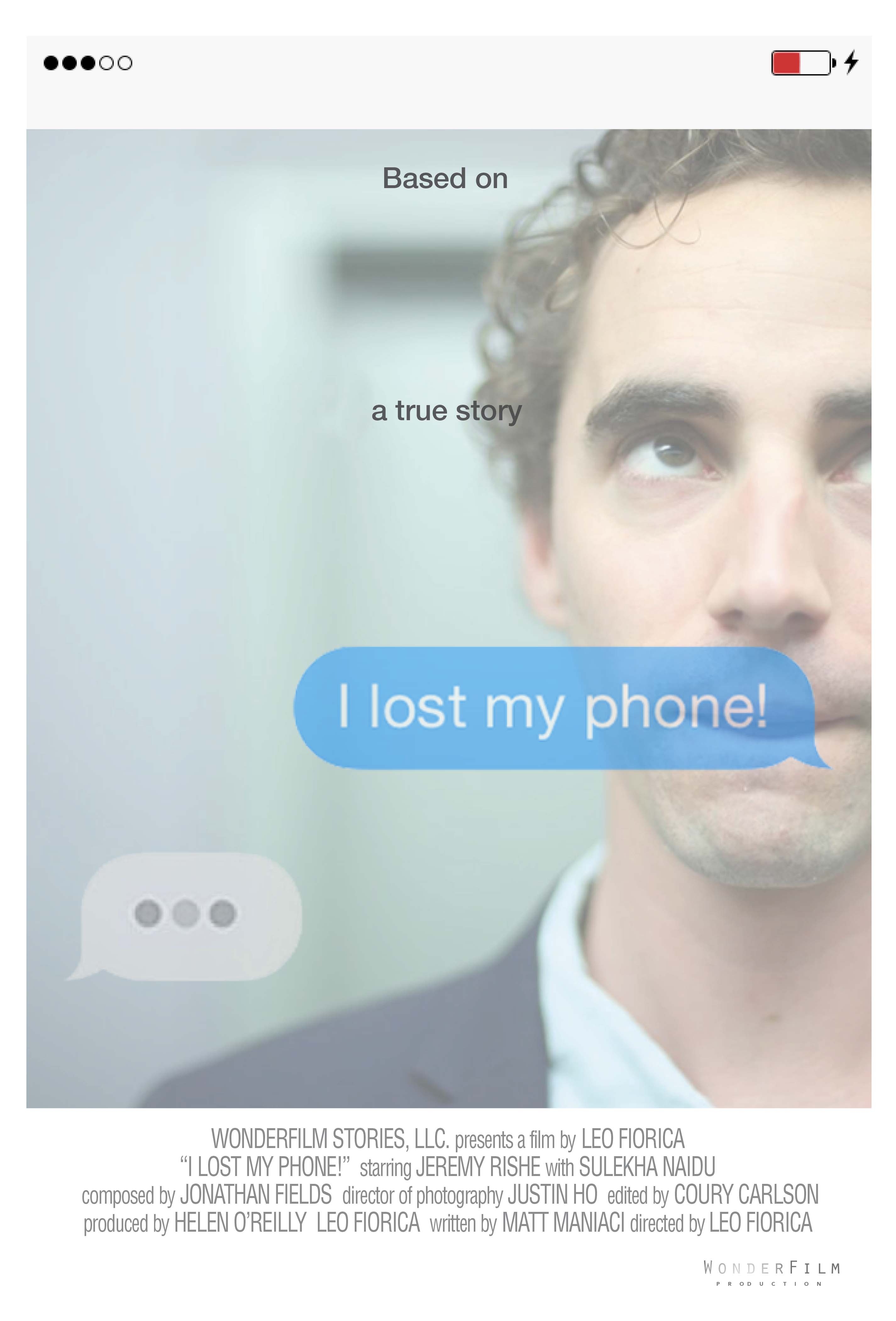 I Lost My Phone!