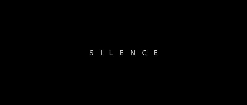 Silence
