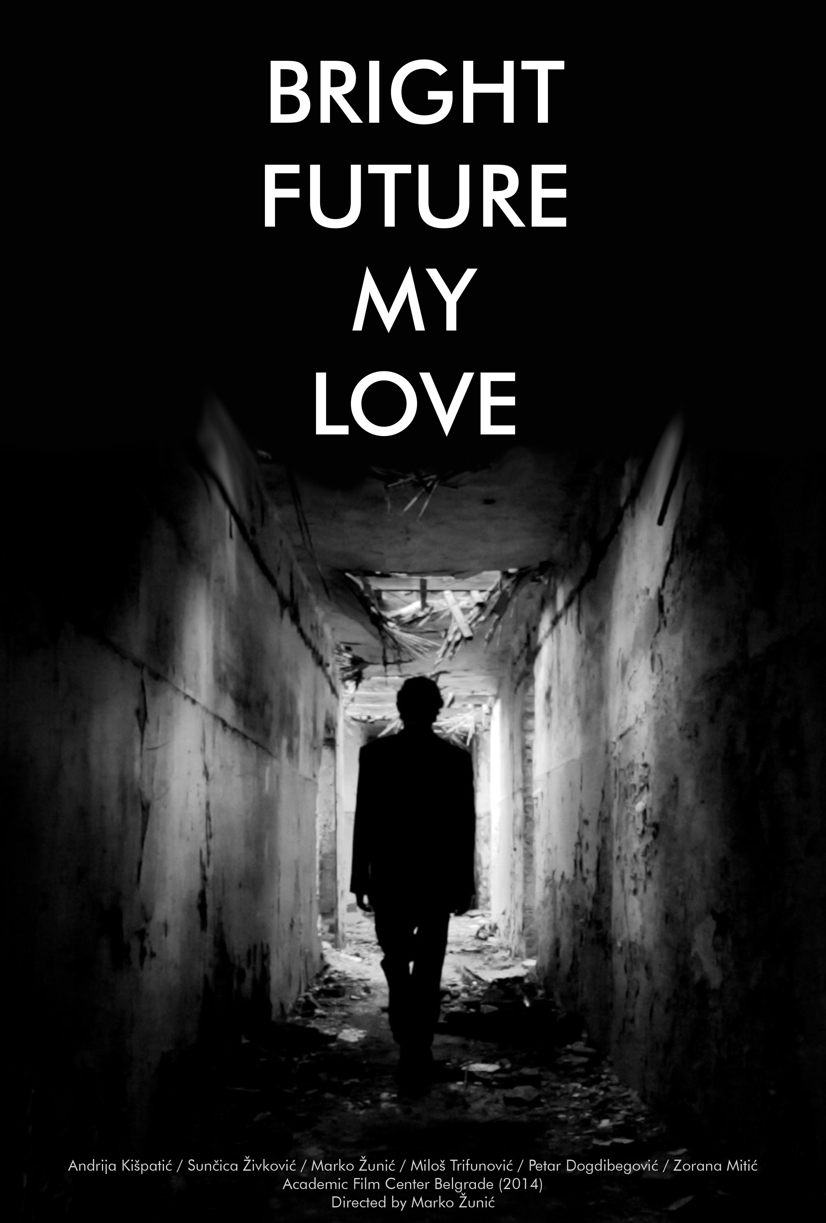 Bright Future My Love