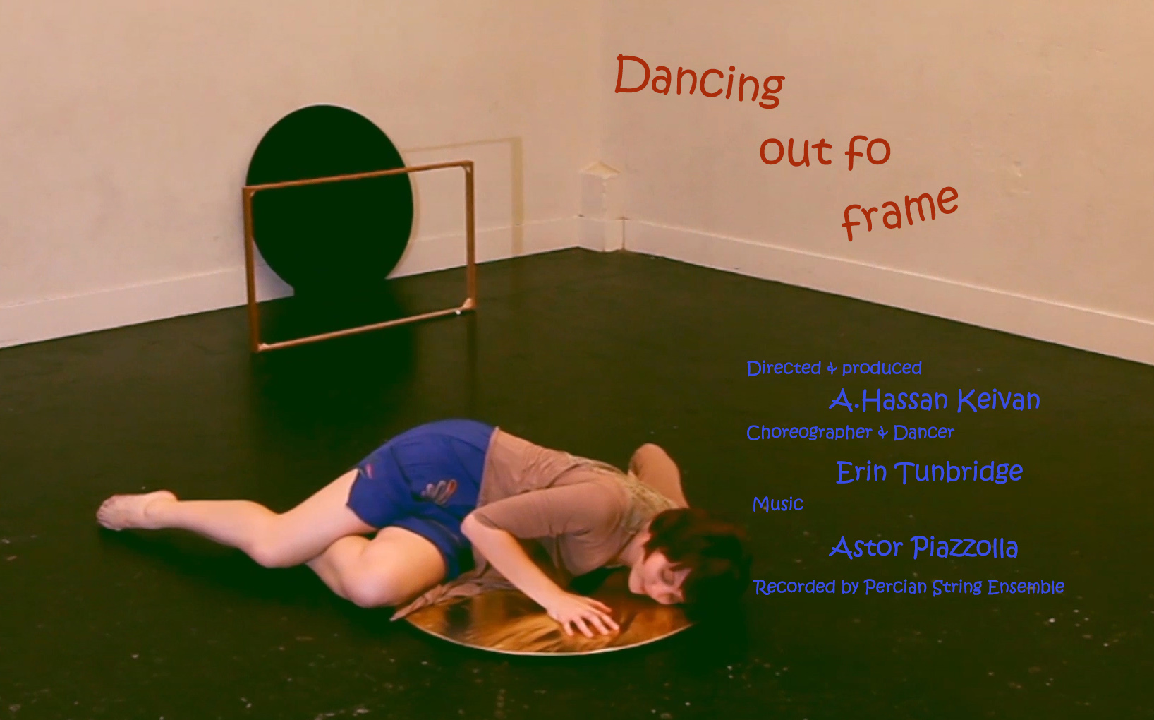 Dancing out of Frame