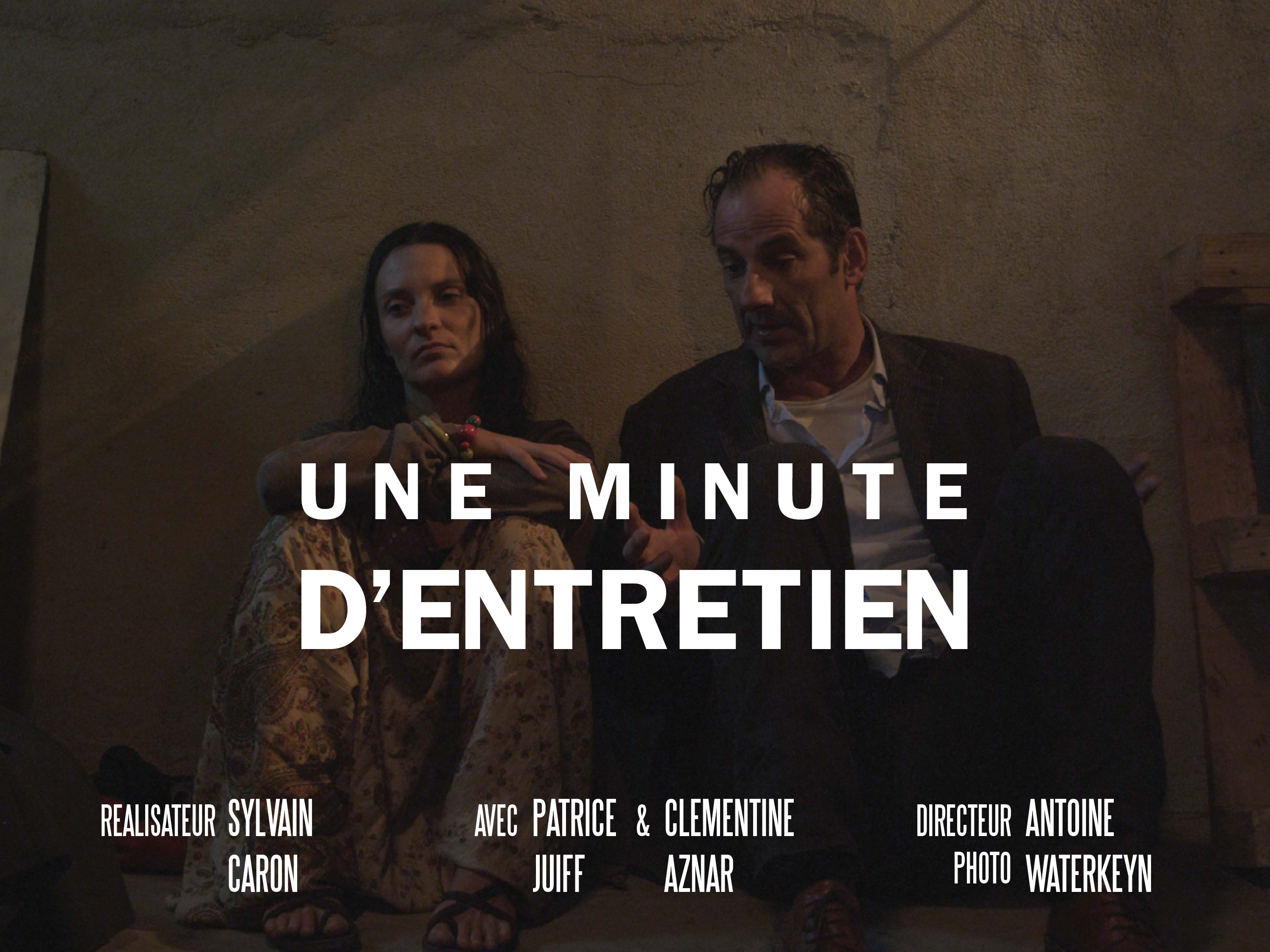 Une minute d'entretien