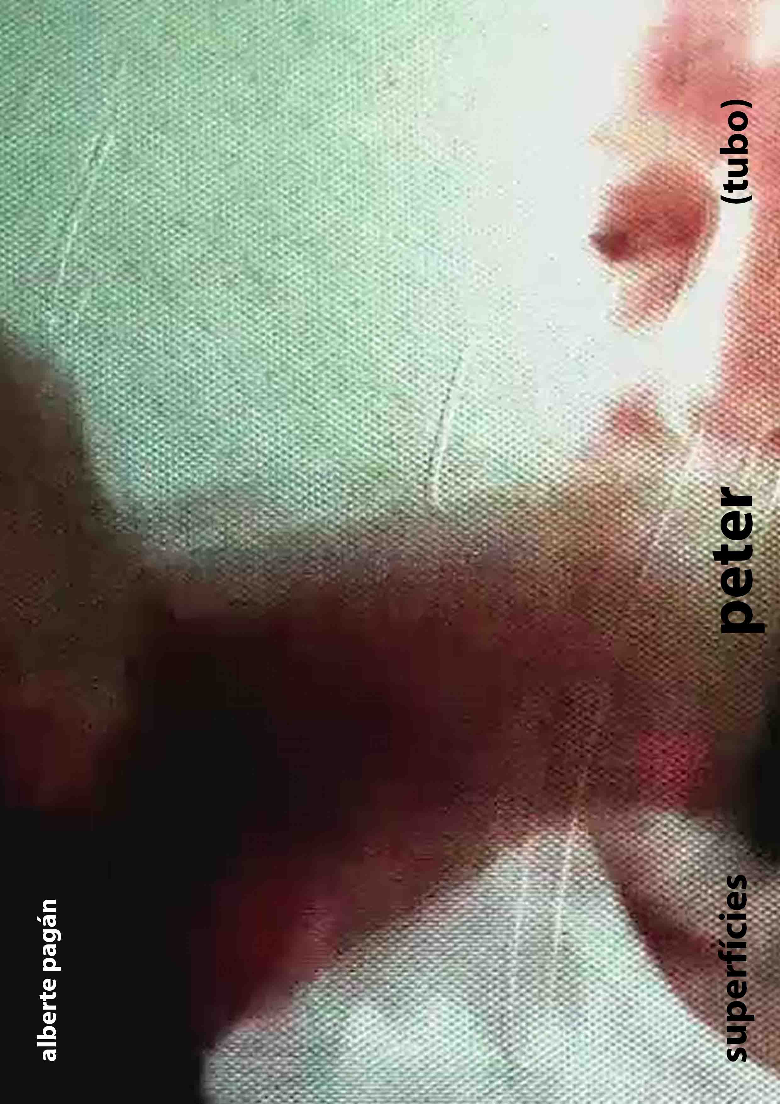 Superfícies - Peter (tubo)