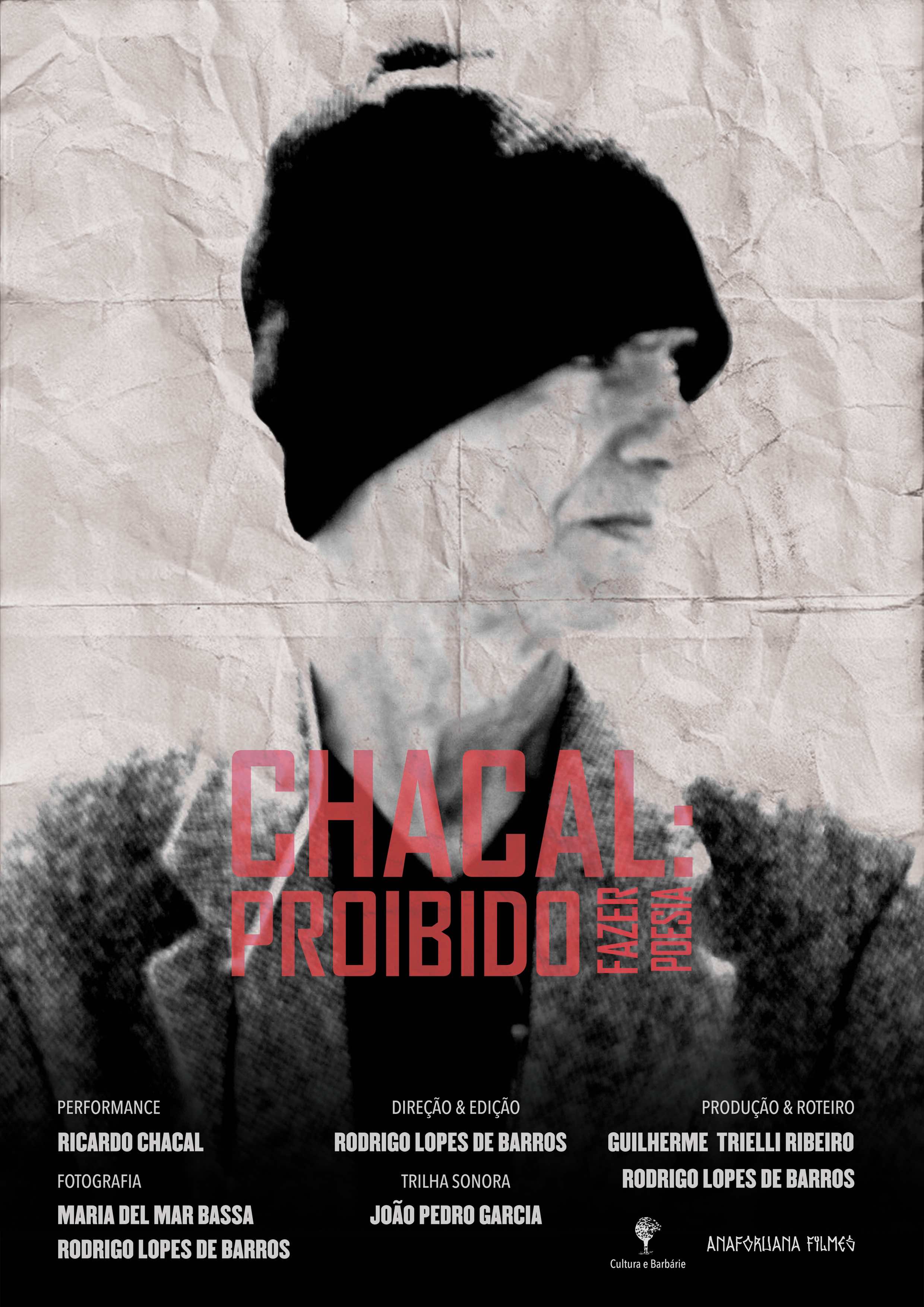 Chacal: Proibido Fazer Poesia
