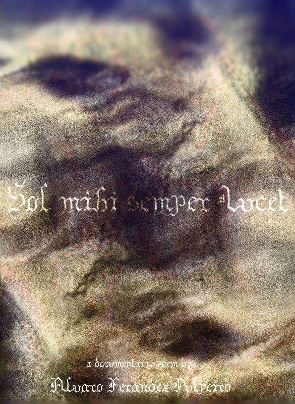 Sol mihi semper Lucet