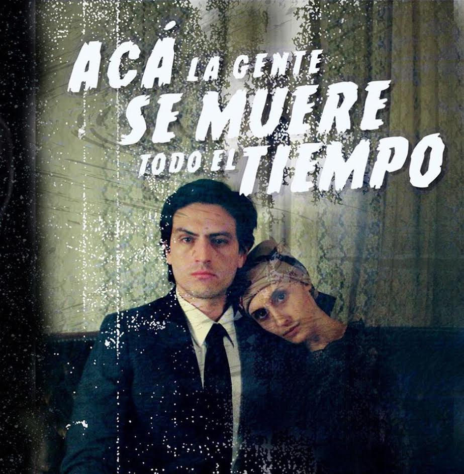 Aca la gente se muere todo el tiempo