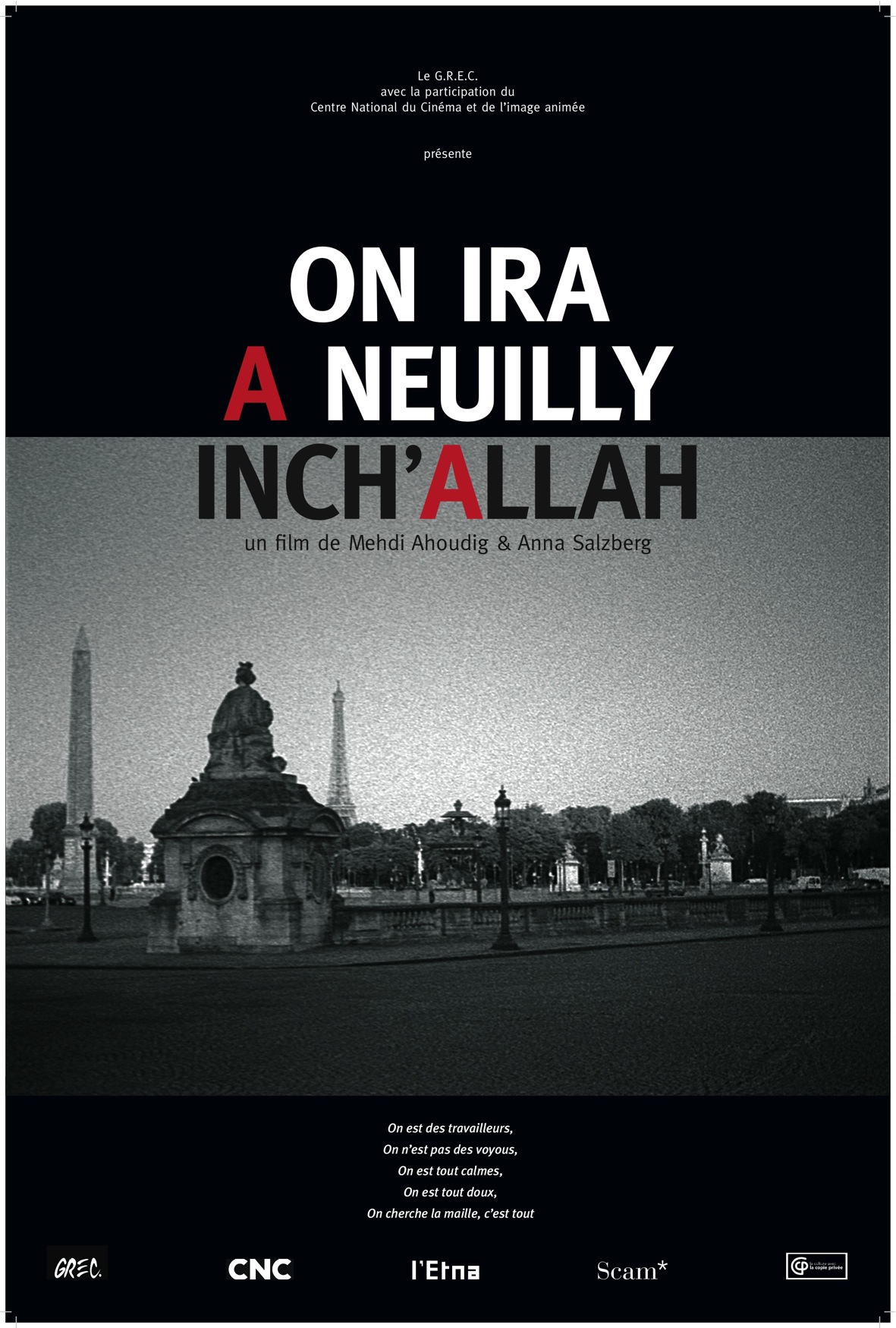 On ira à Neuilly inch'allah