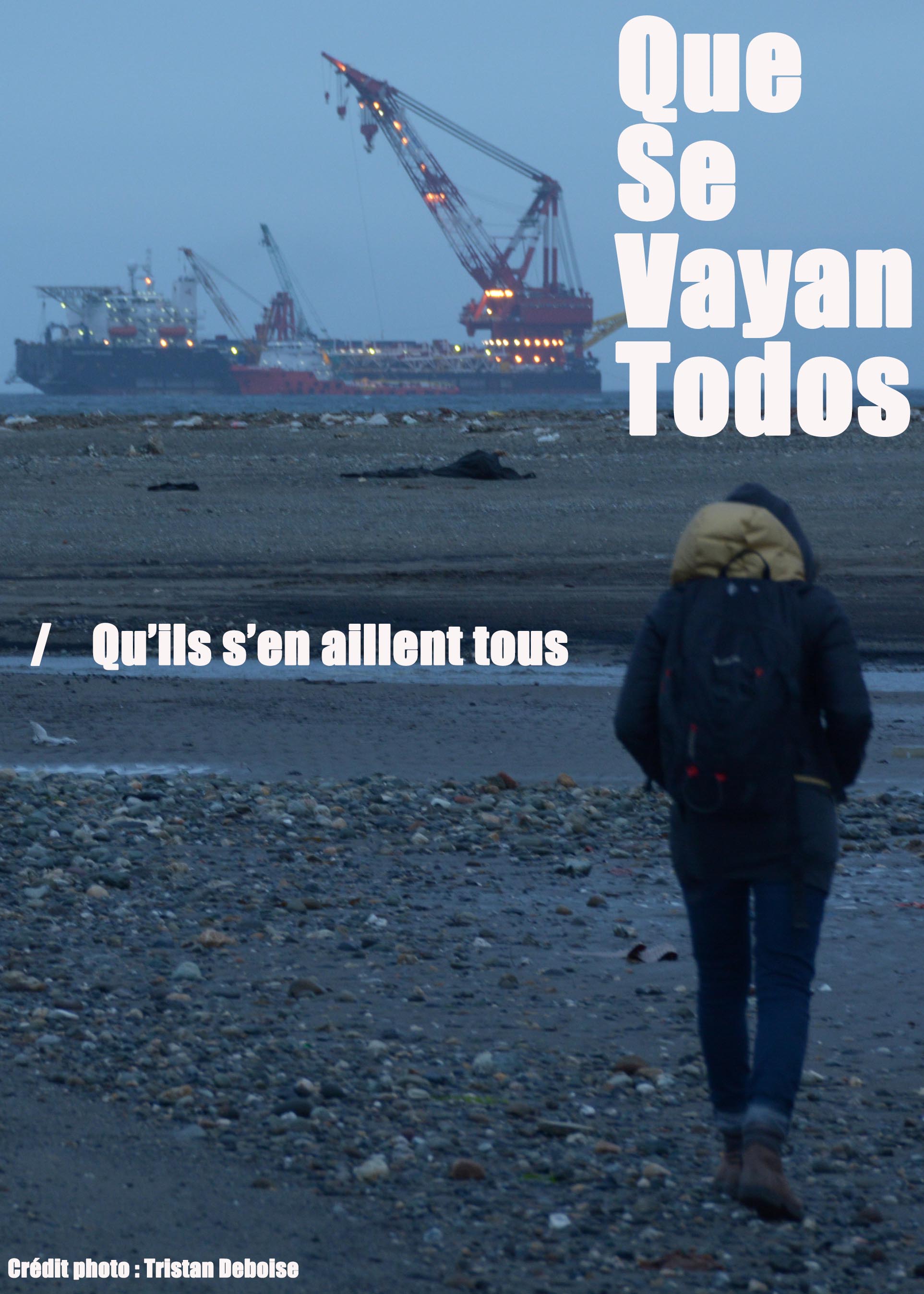 Que se vayan todos / Qu'ils s'en aillent tous