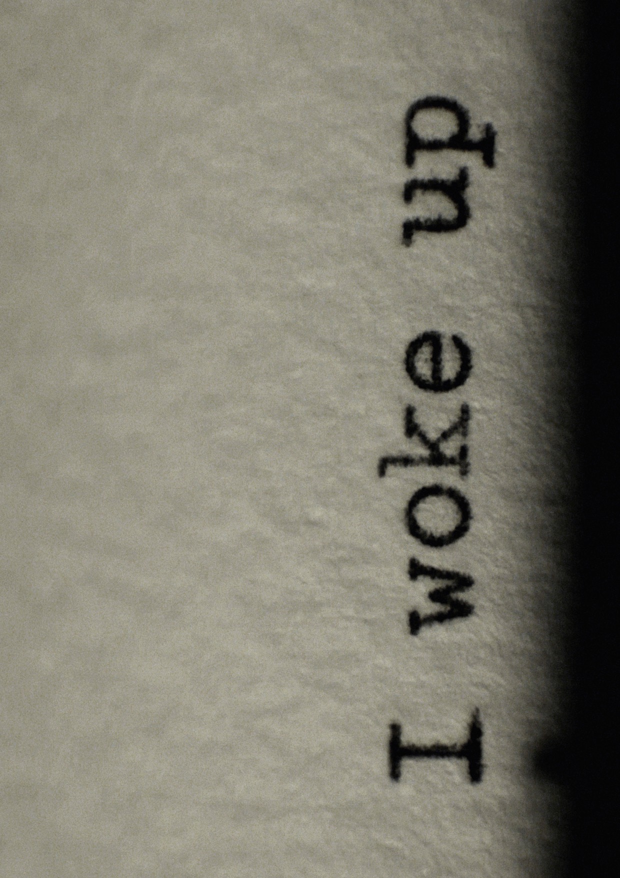 I Woke Up Before I Went To Sleep