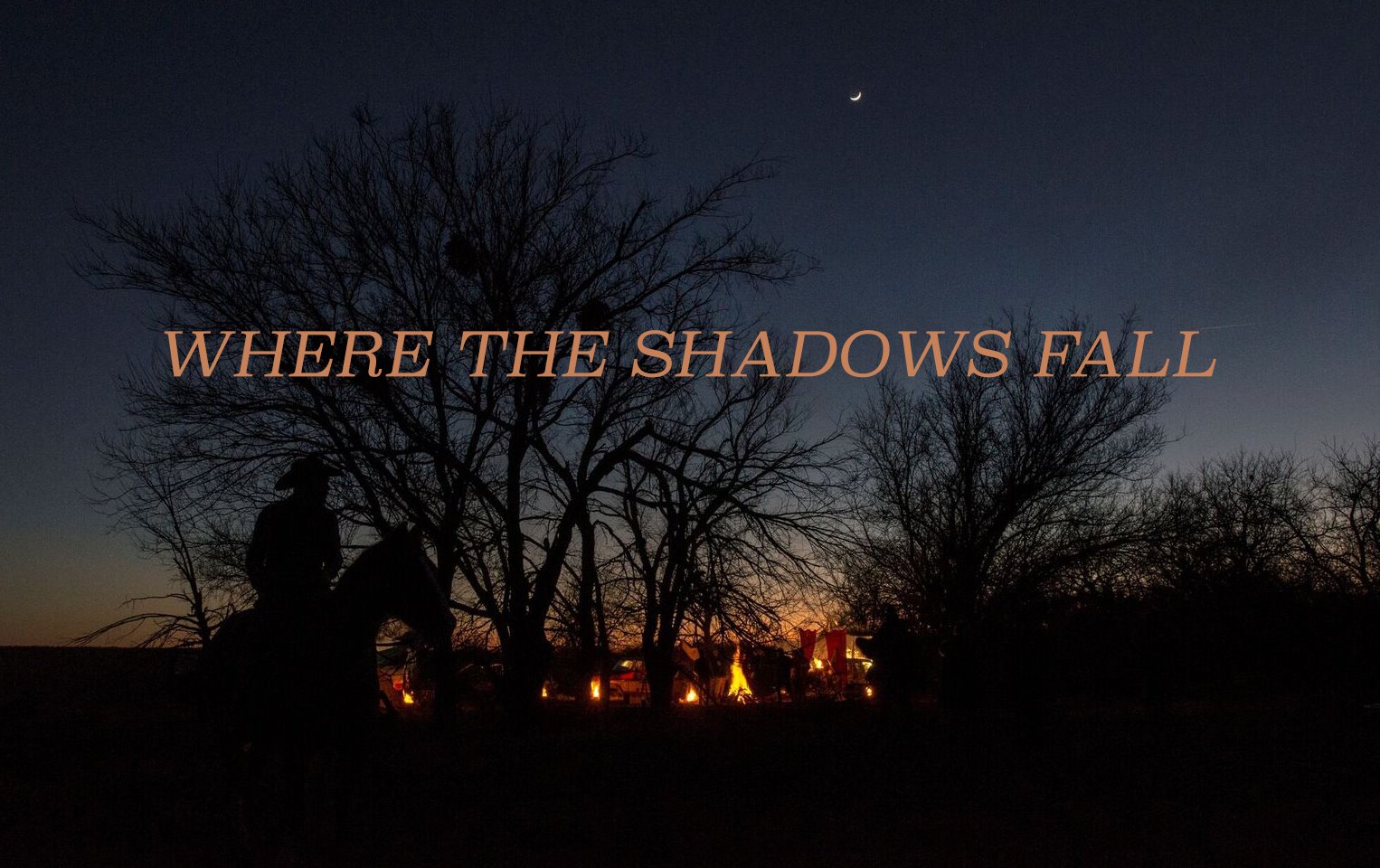 Where The Shadows Fall