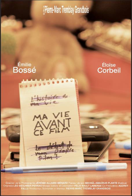 Ma vie avant ce film