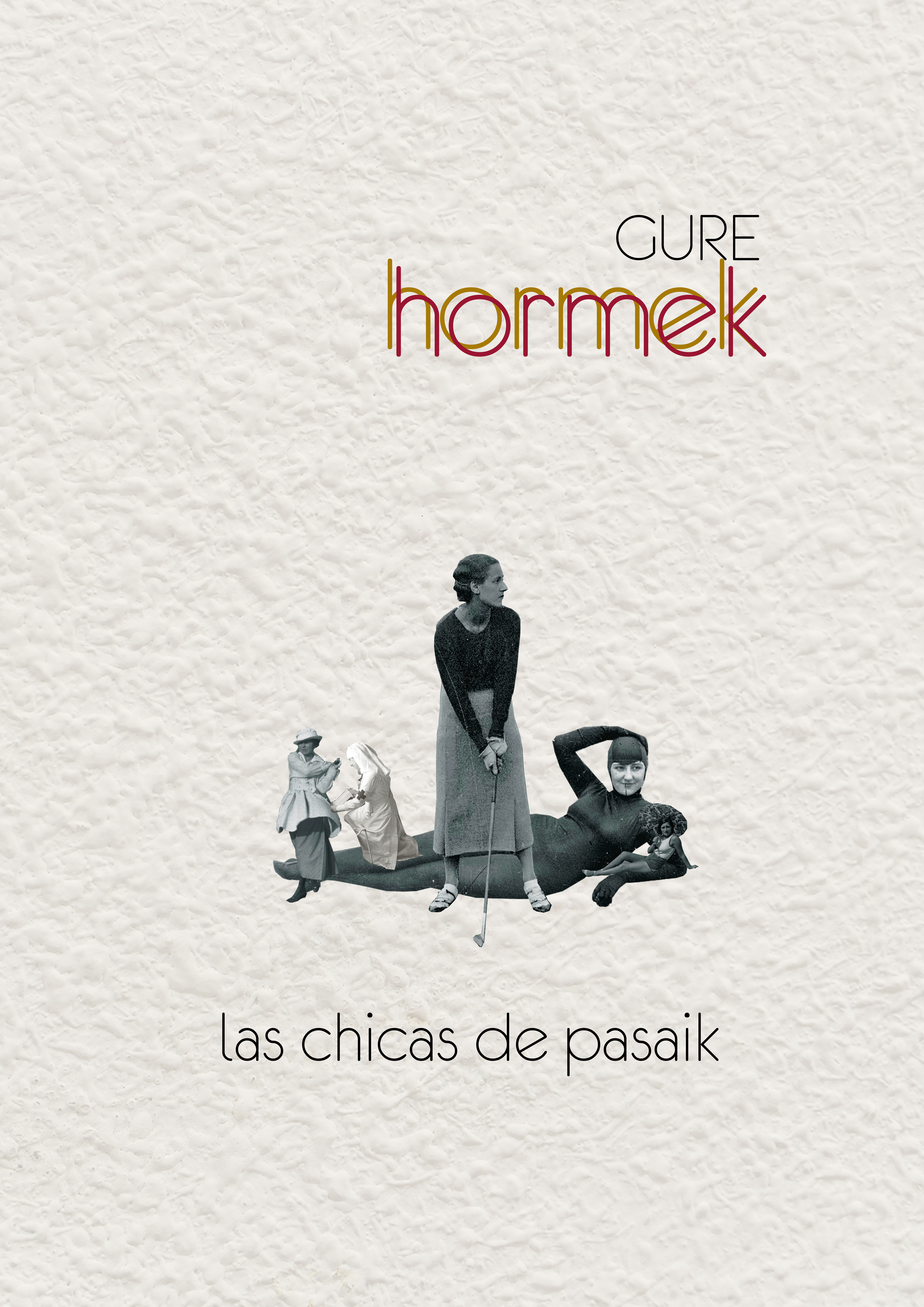 Gure hormek