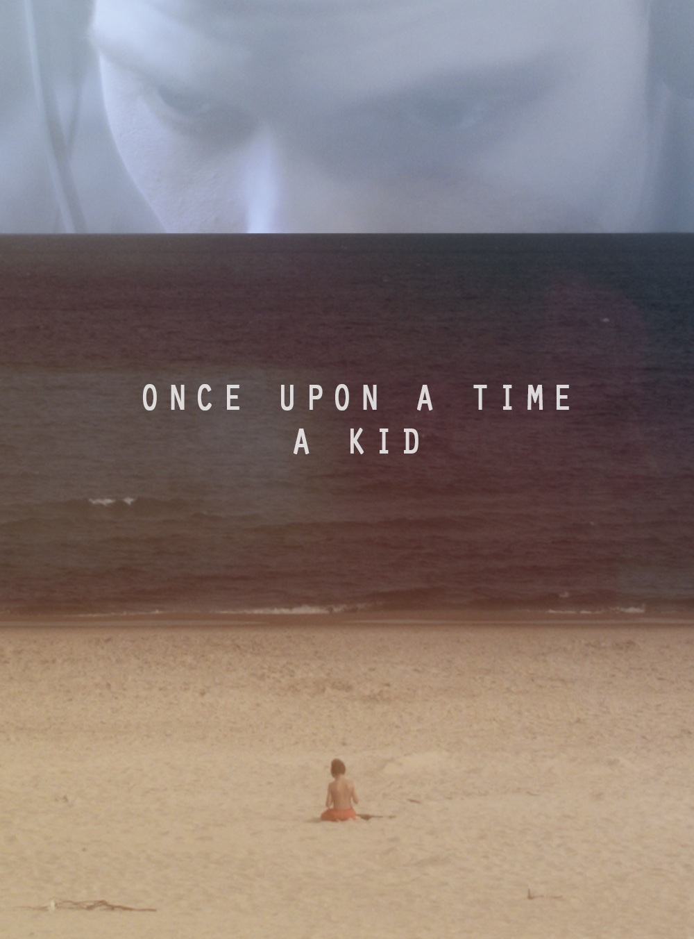 Once upon a Time a Kid