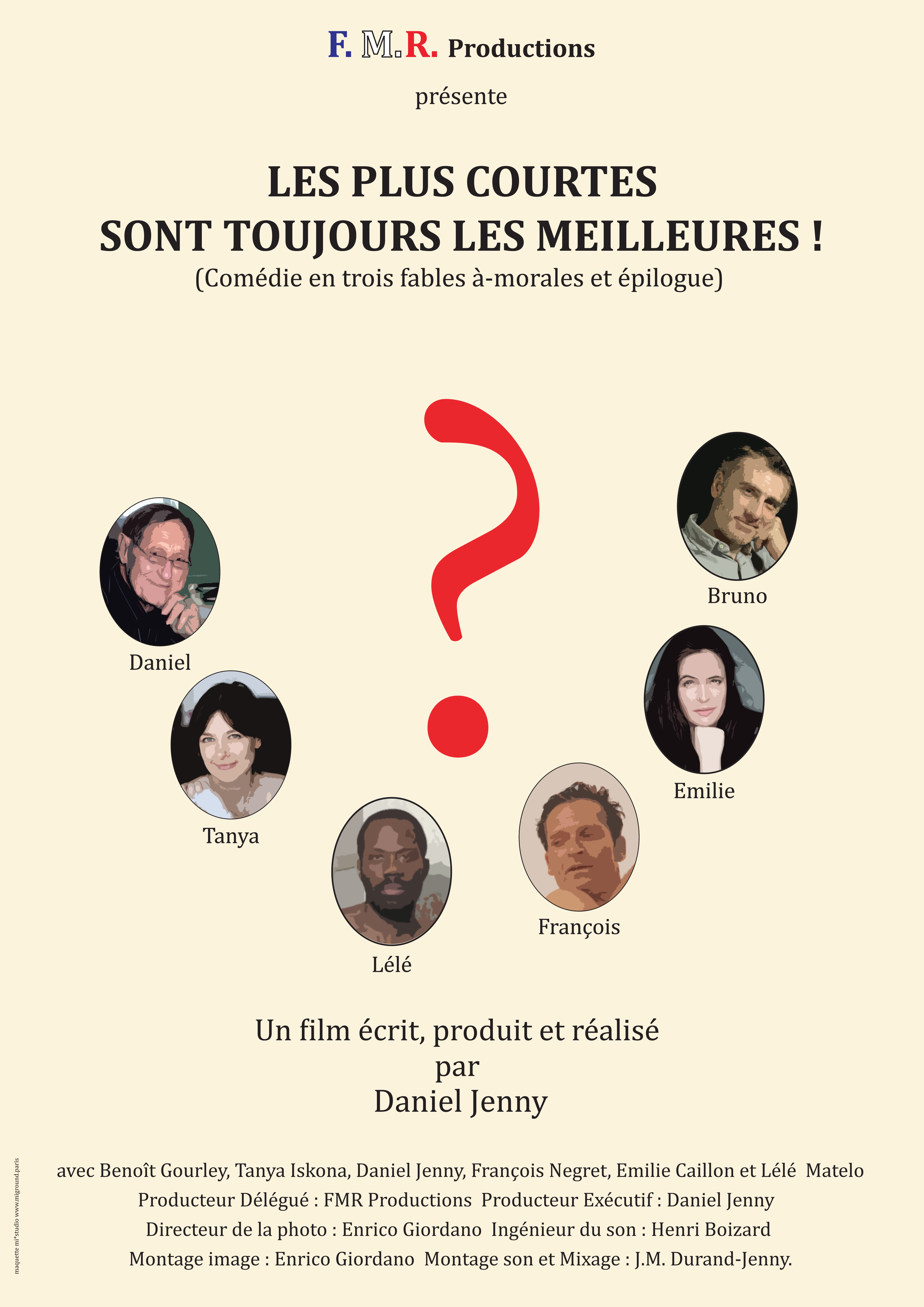 Plus courtes sont toujours les meilleures !