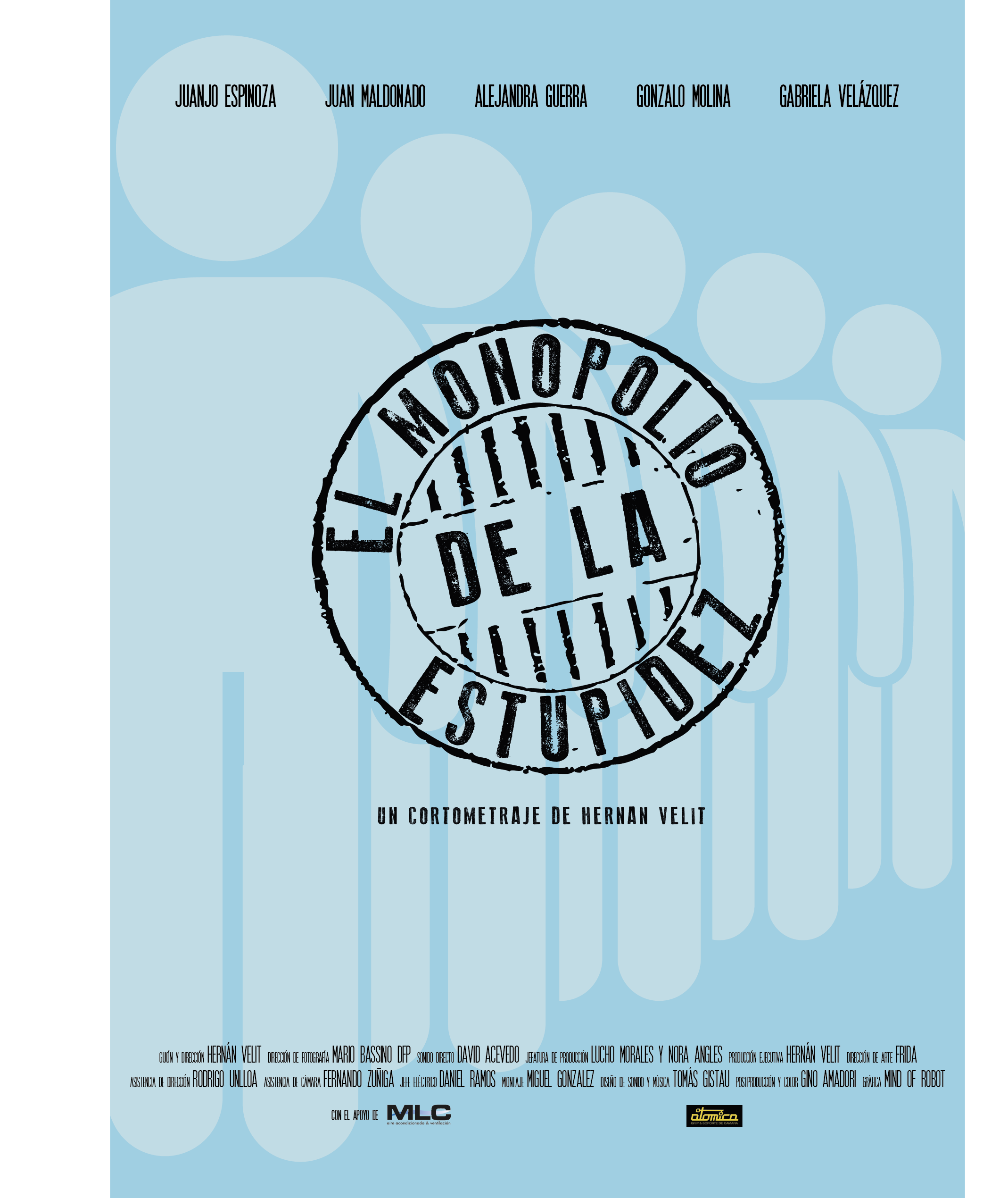 monopolio de la estupidez