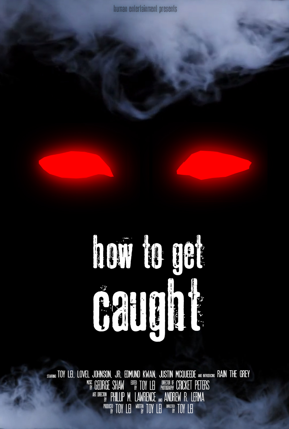 How To Get Caught