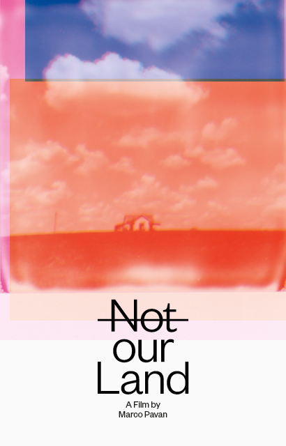 Not Our Land
