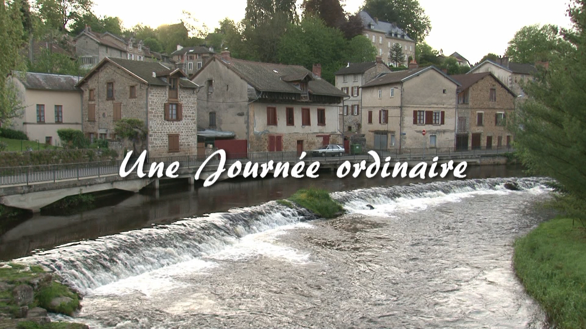 Une journée ordinaire