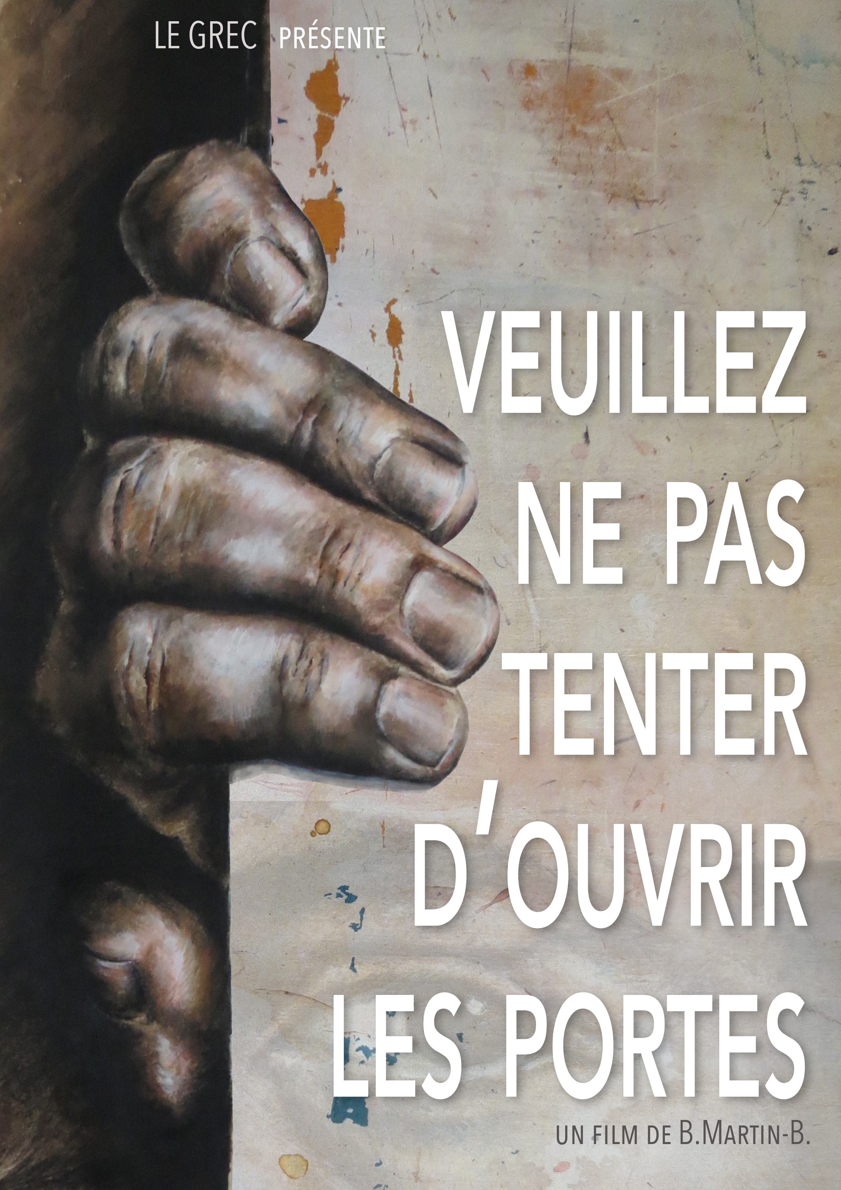 Veuillez ne pas tenter d'ouvrir les portes