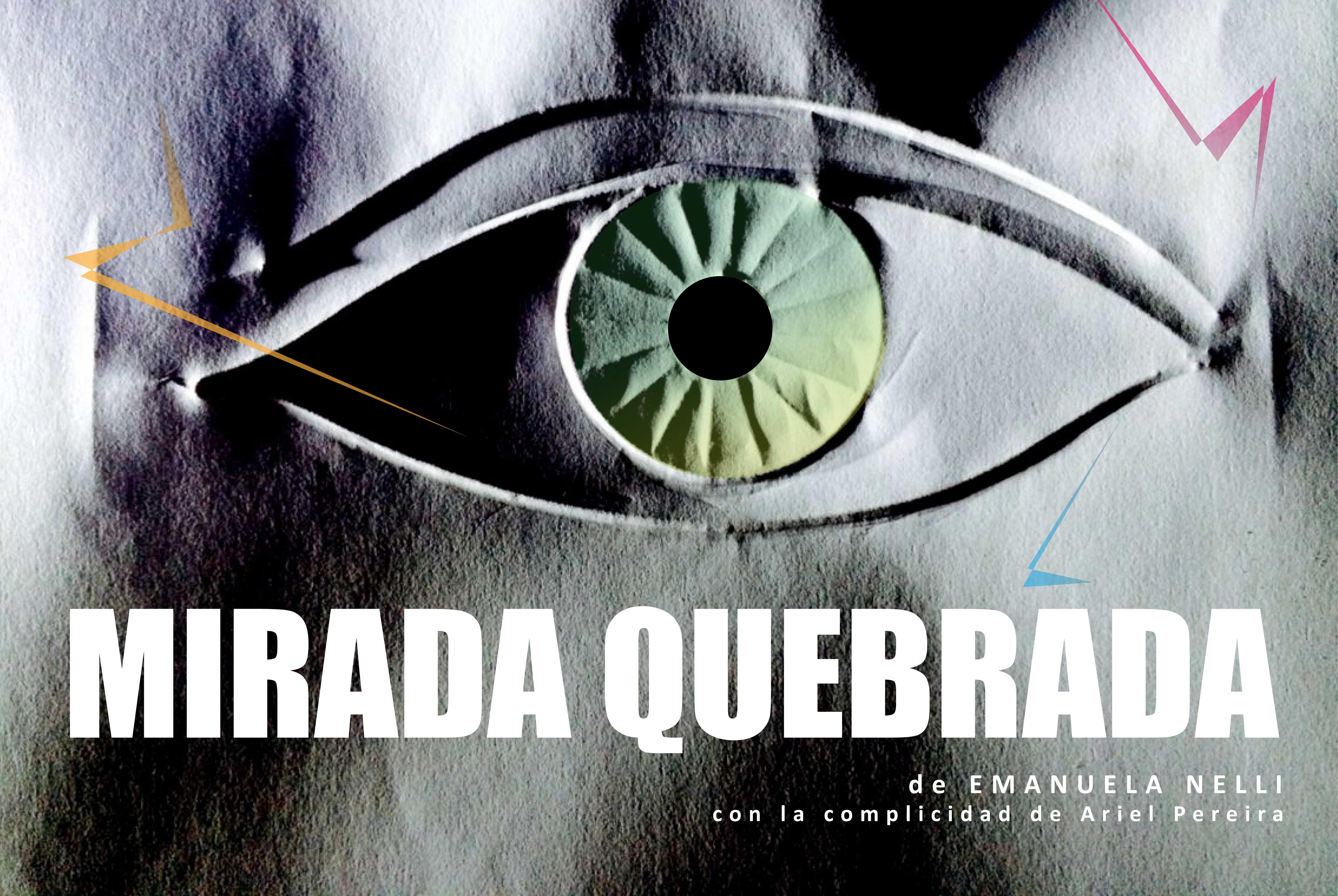 Mirada quebrada