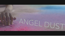 Angel Dust
