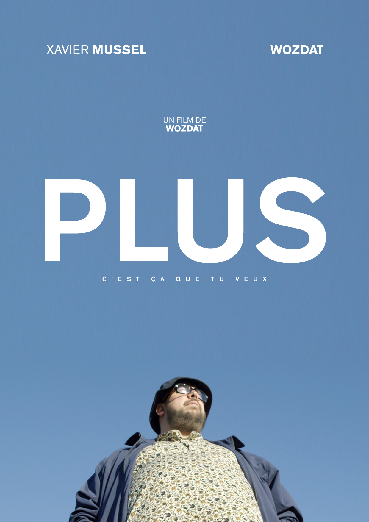 Plus - c'est ça que tu veux