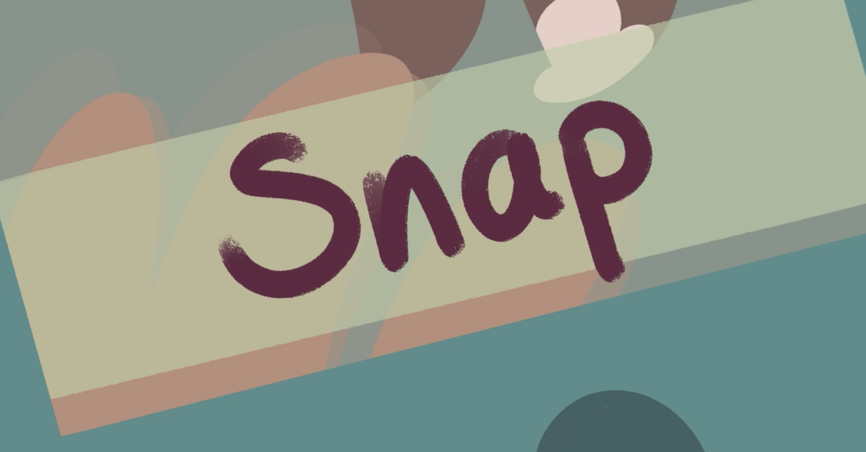 Snap