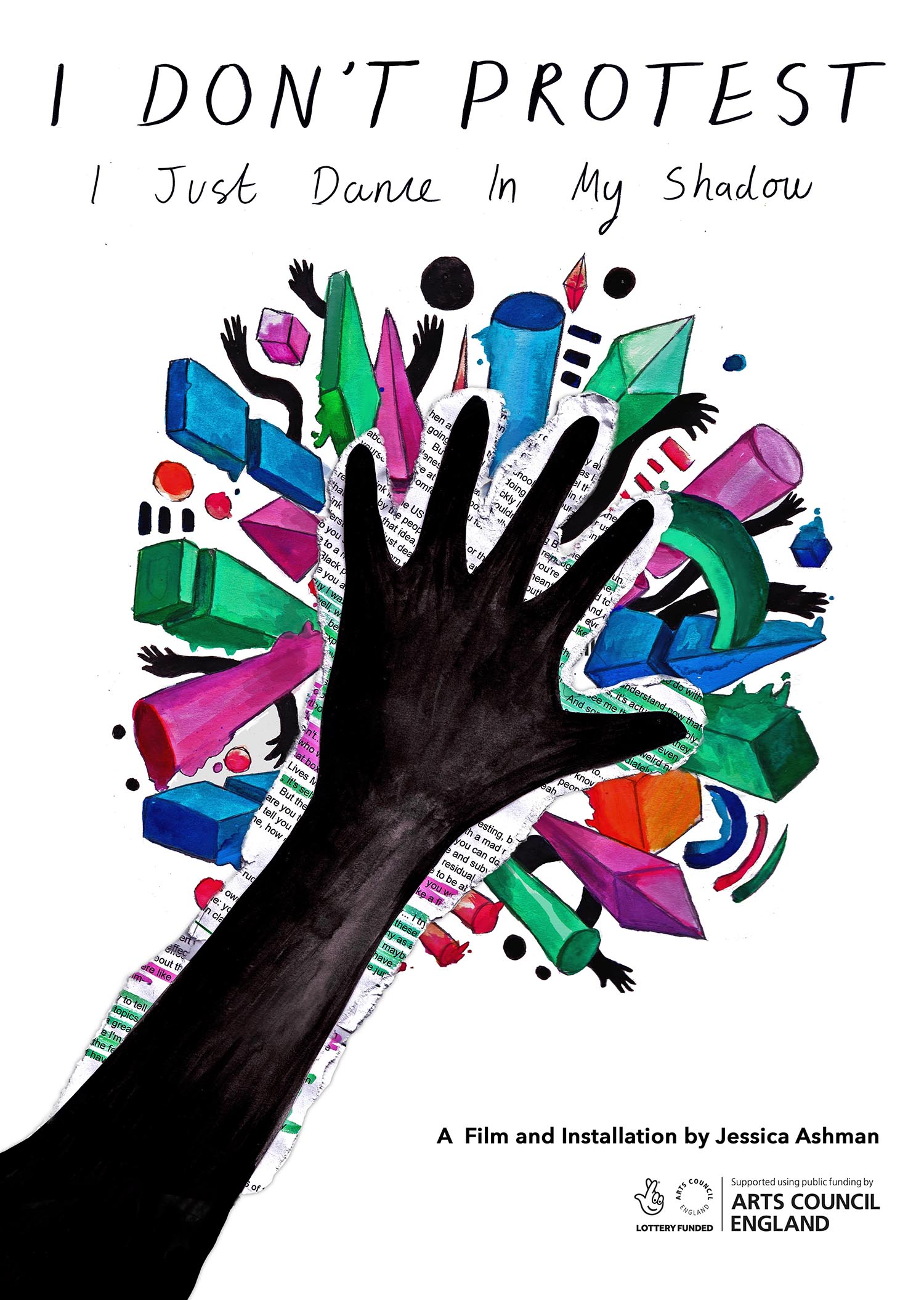 I Don't Protest, I Just Dance In My Shadow