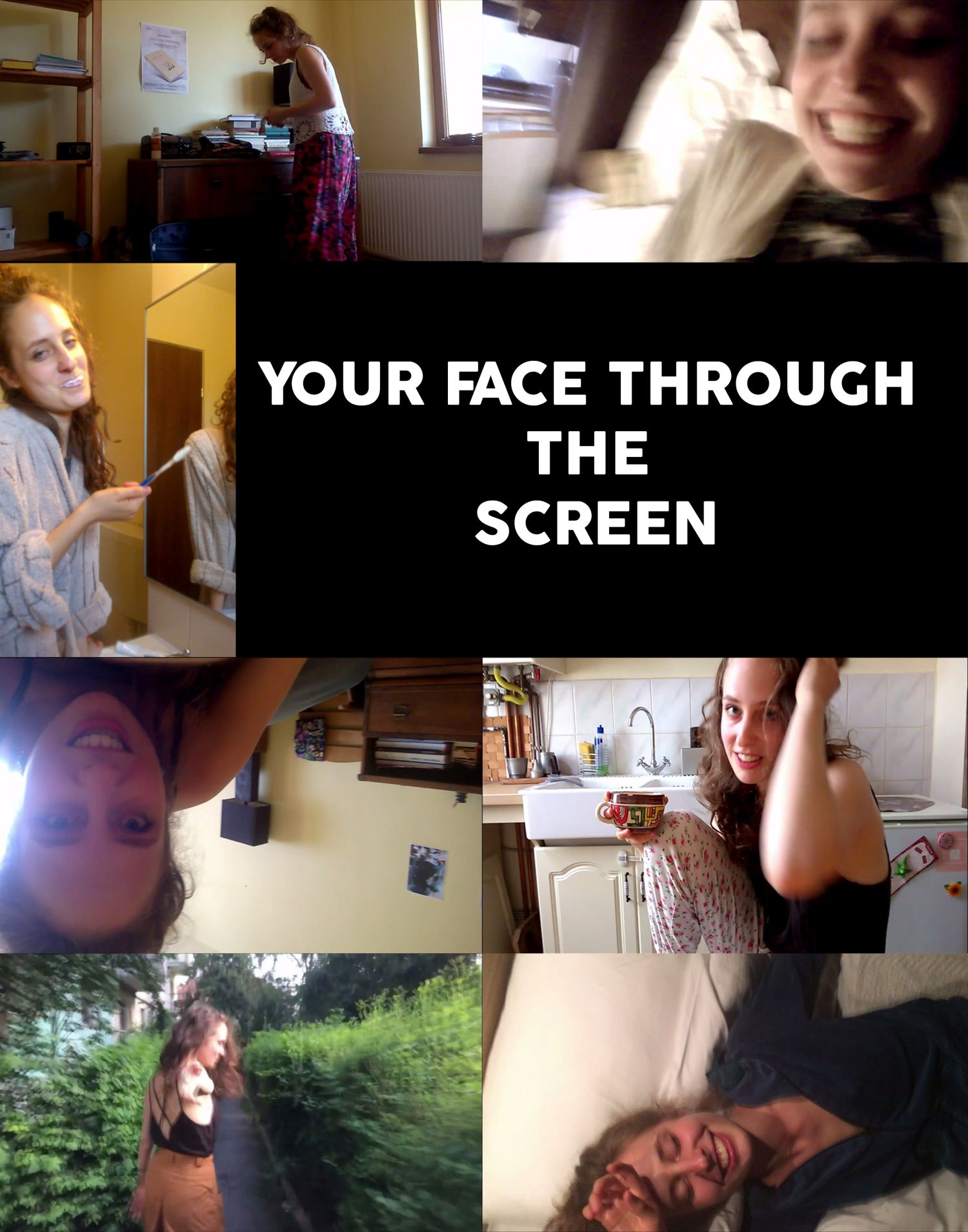 Your Face Through the Screen