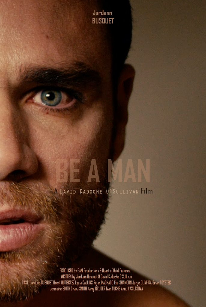 Be A Man