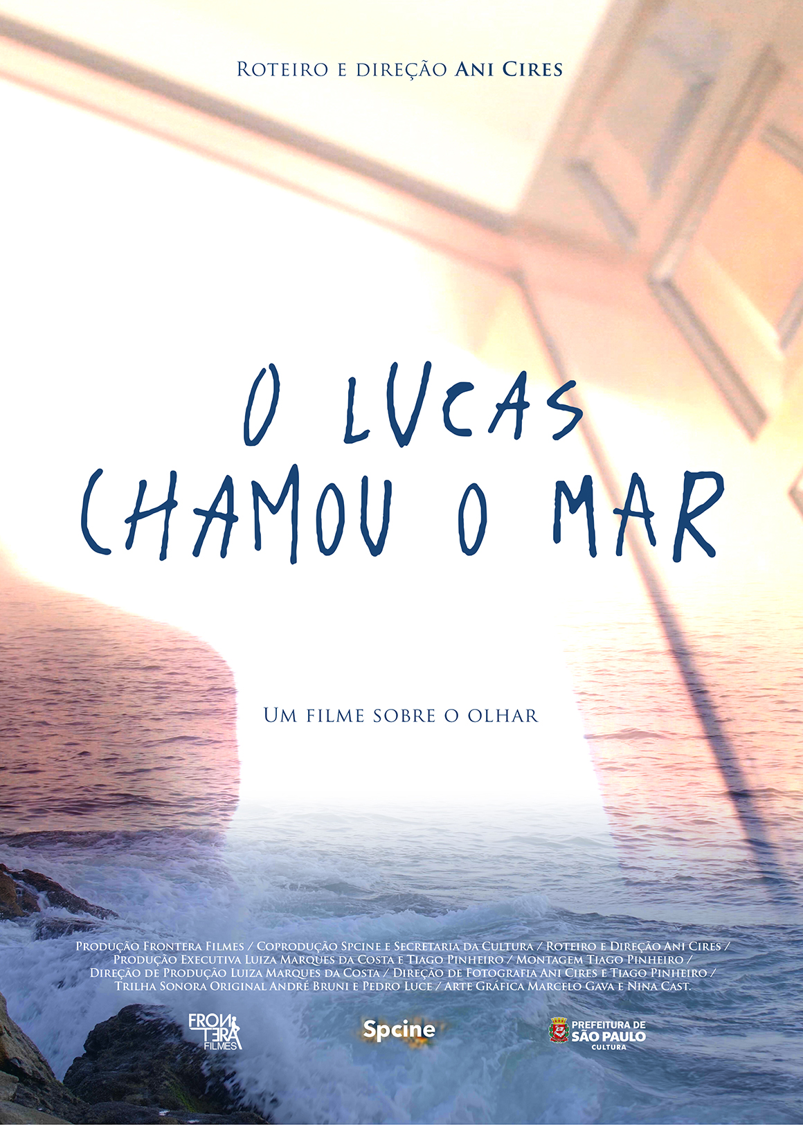 O Lucas Chamou o Mar