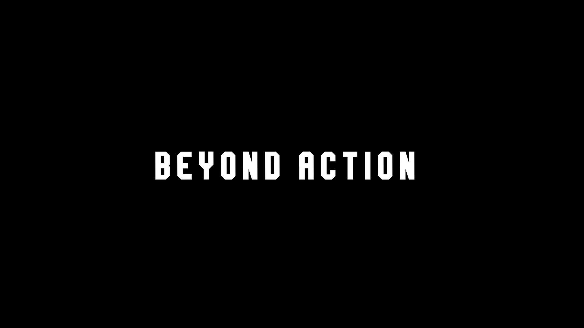 Beyond Action