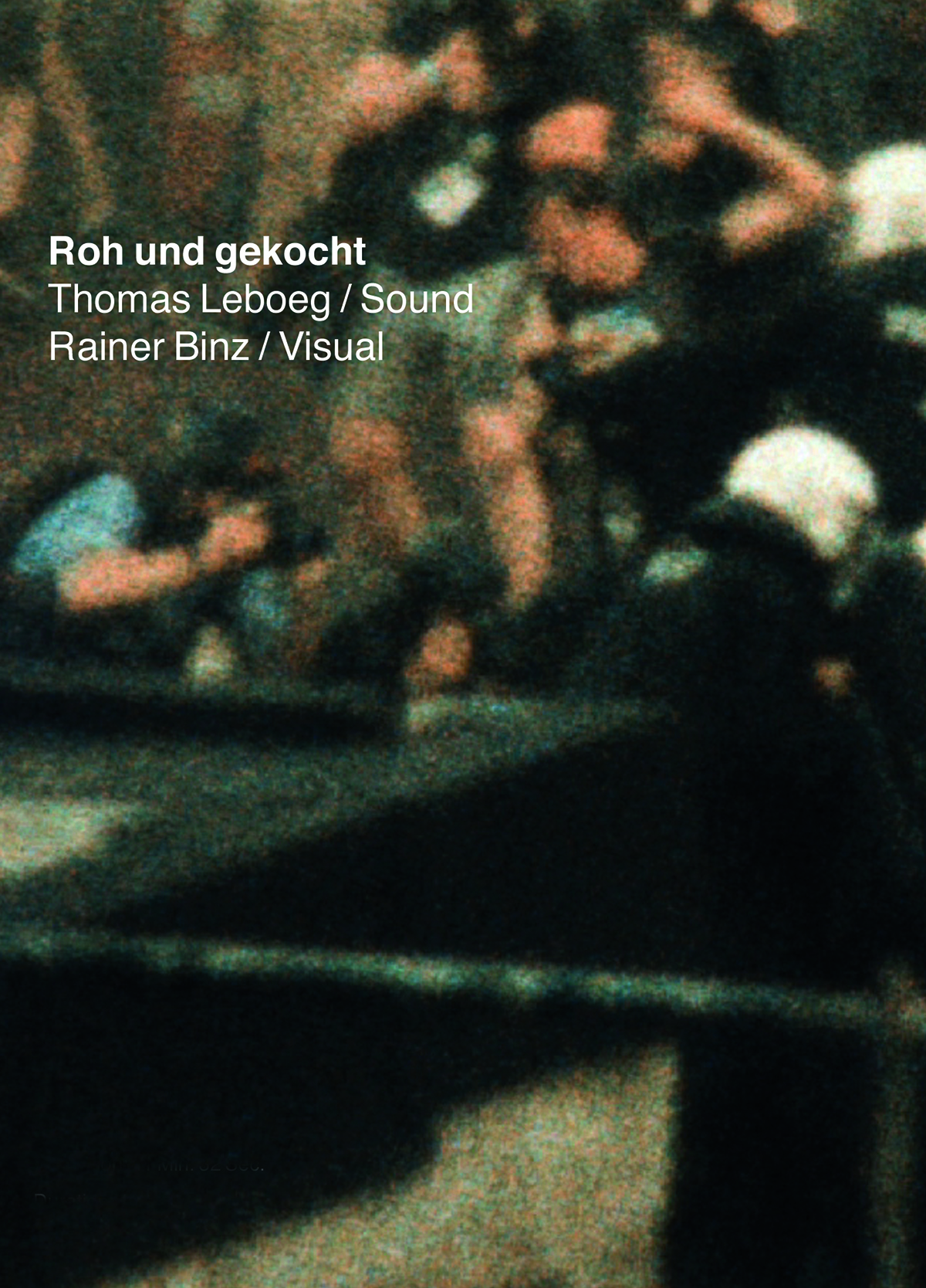 Roh und gekocht