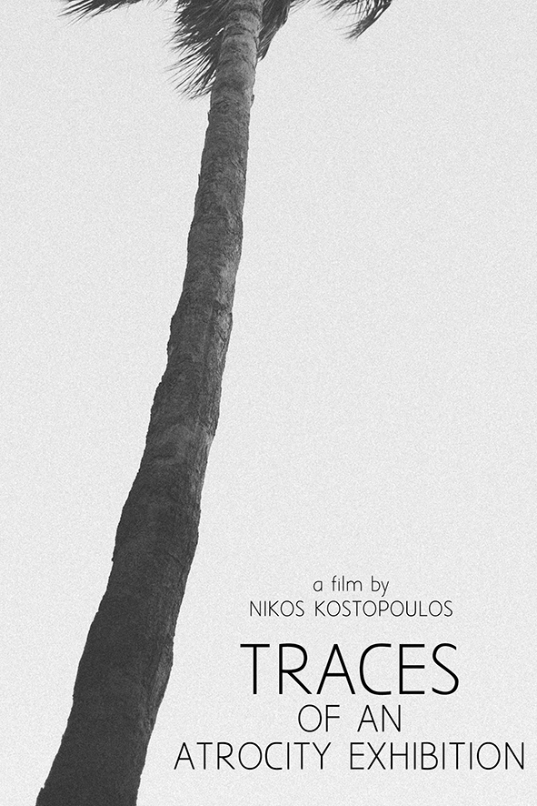 Traces of an Atrocity Exhibition