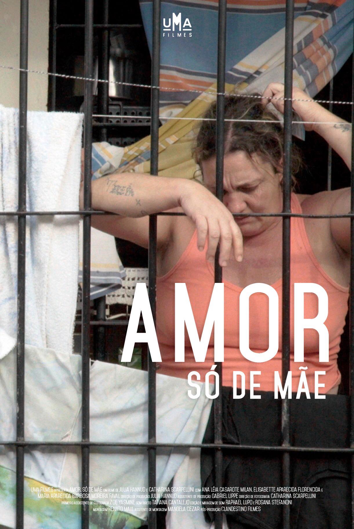 Amor, só de mãe