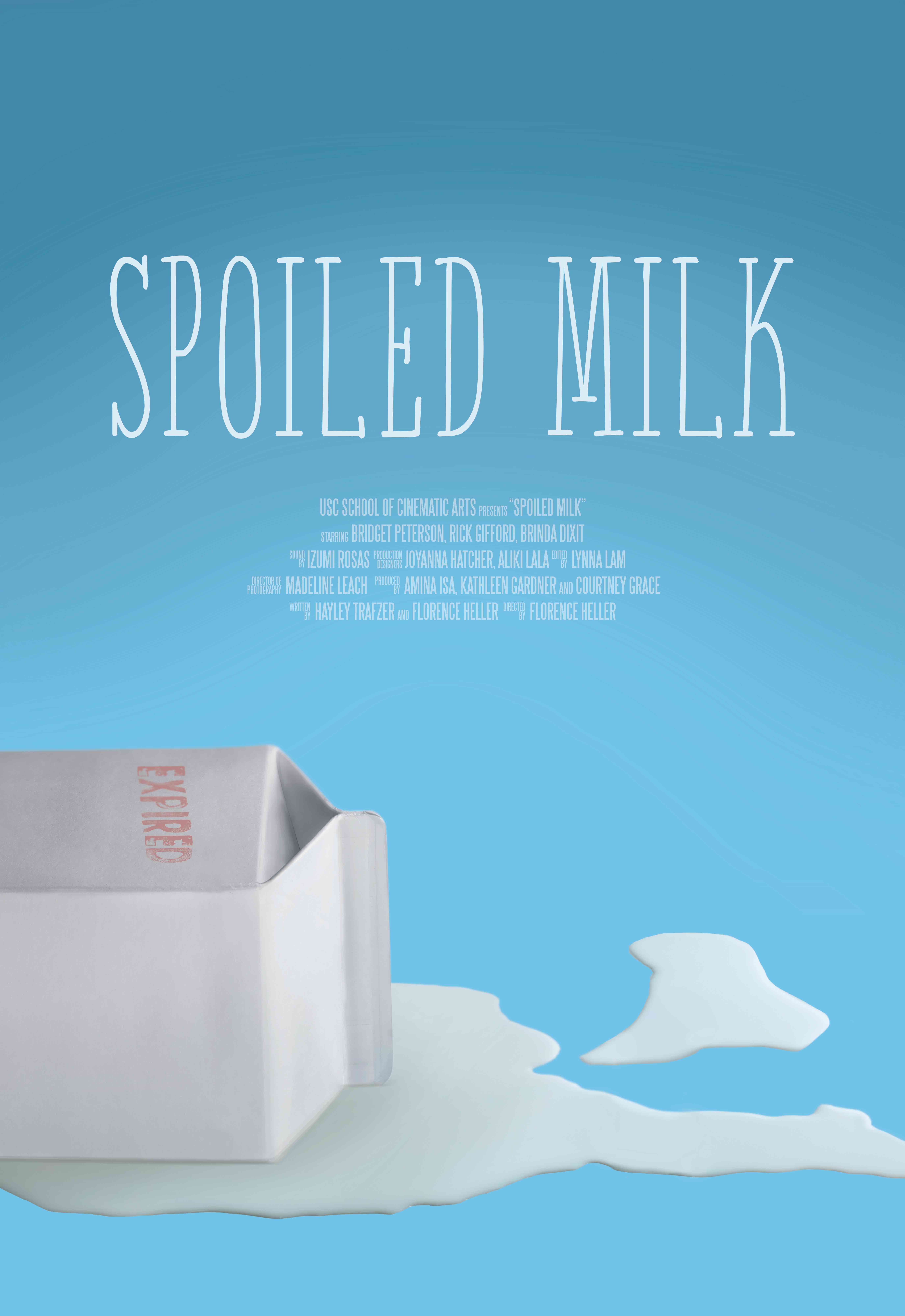 Spoiled Milk