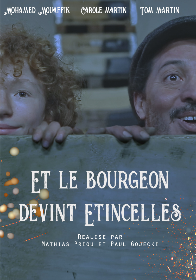 Et le bourgeon devint étincelles