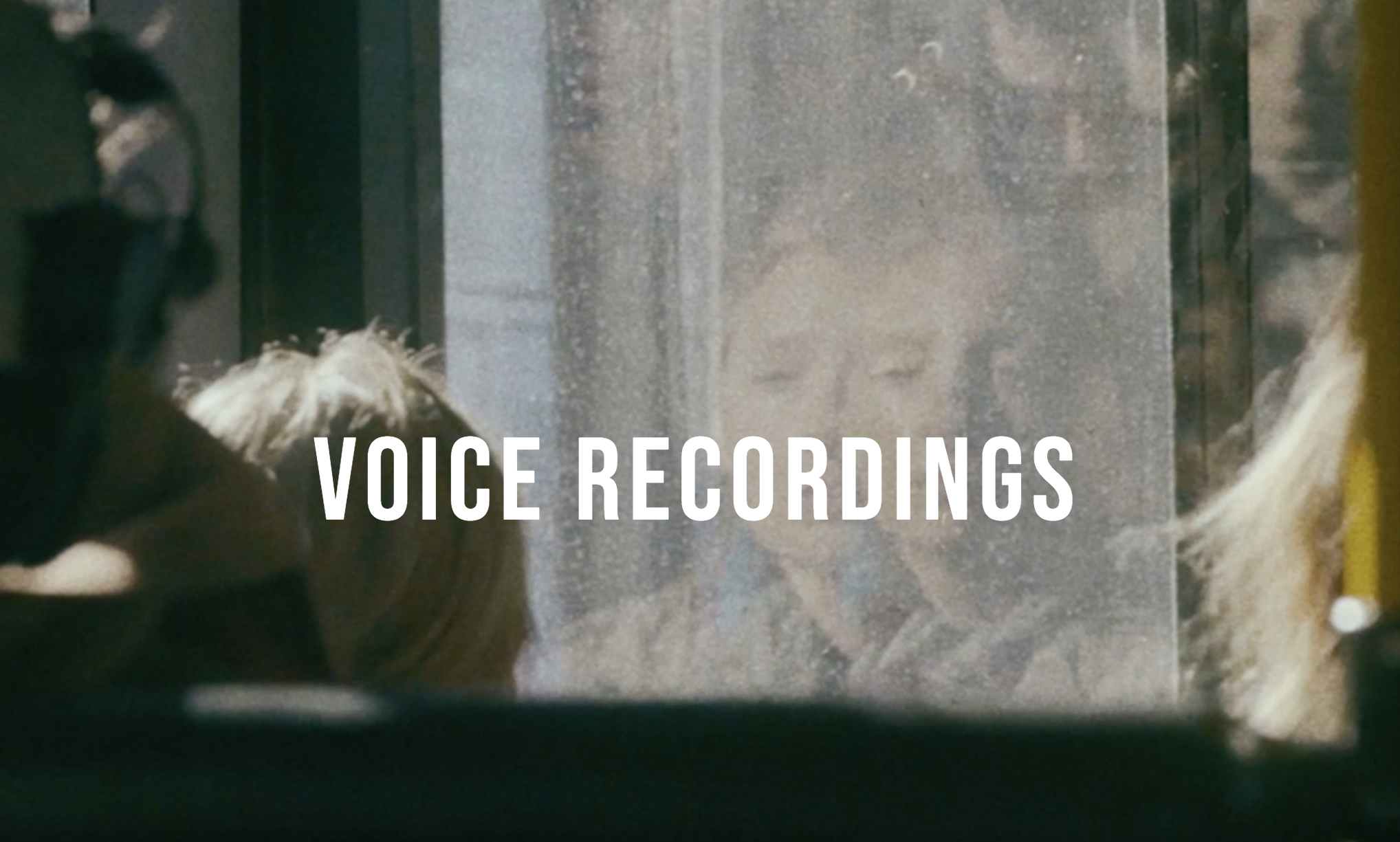 Voice Recordings