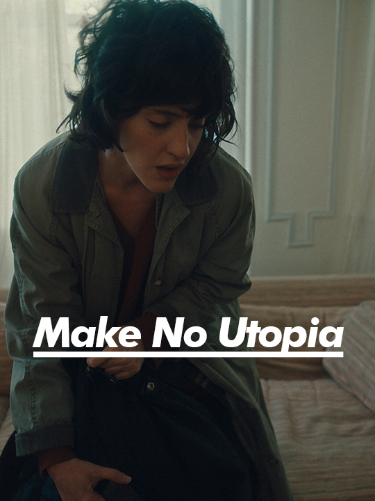 Make No Utopia