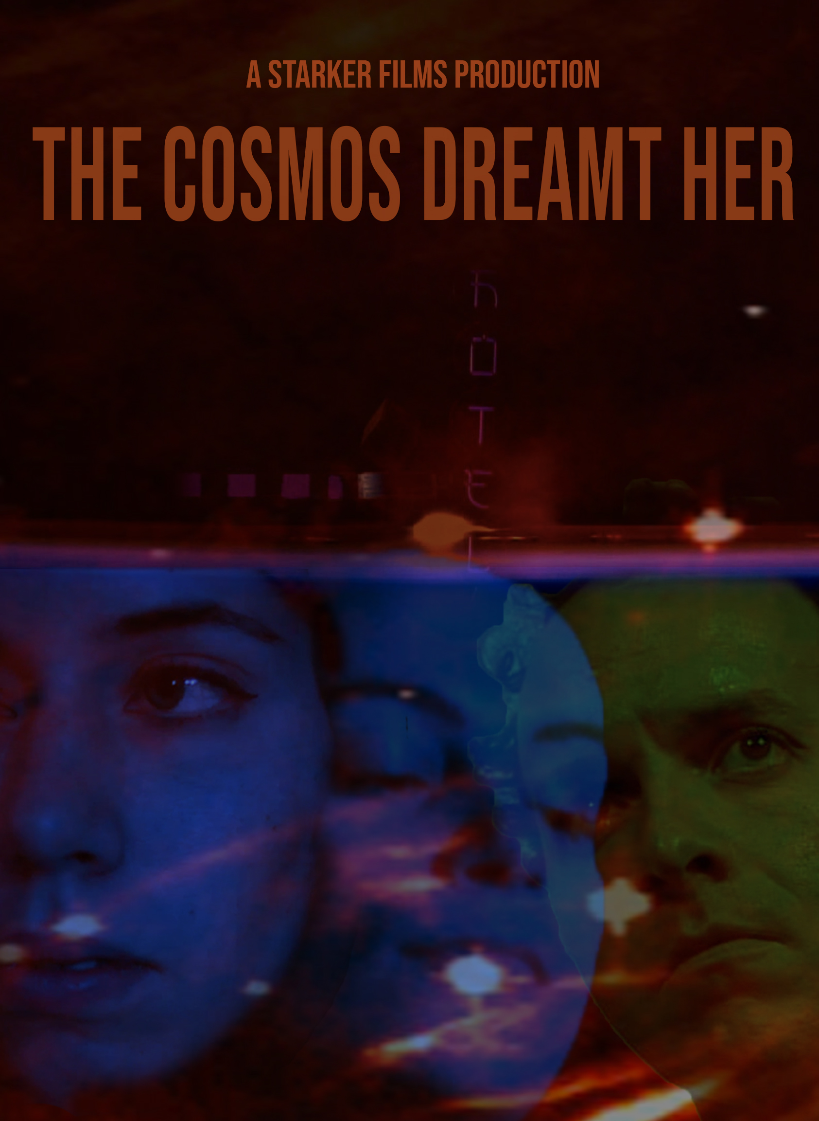 Cosmos Dreamt Her