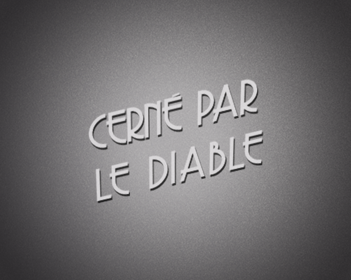 Cerné par le Diable