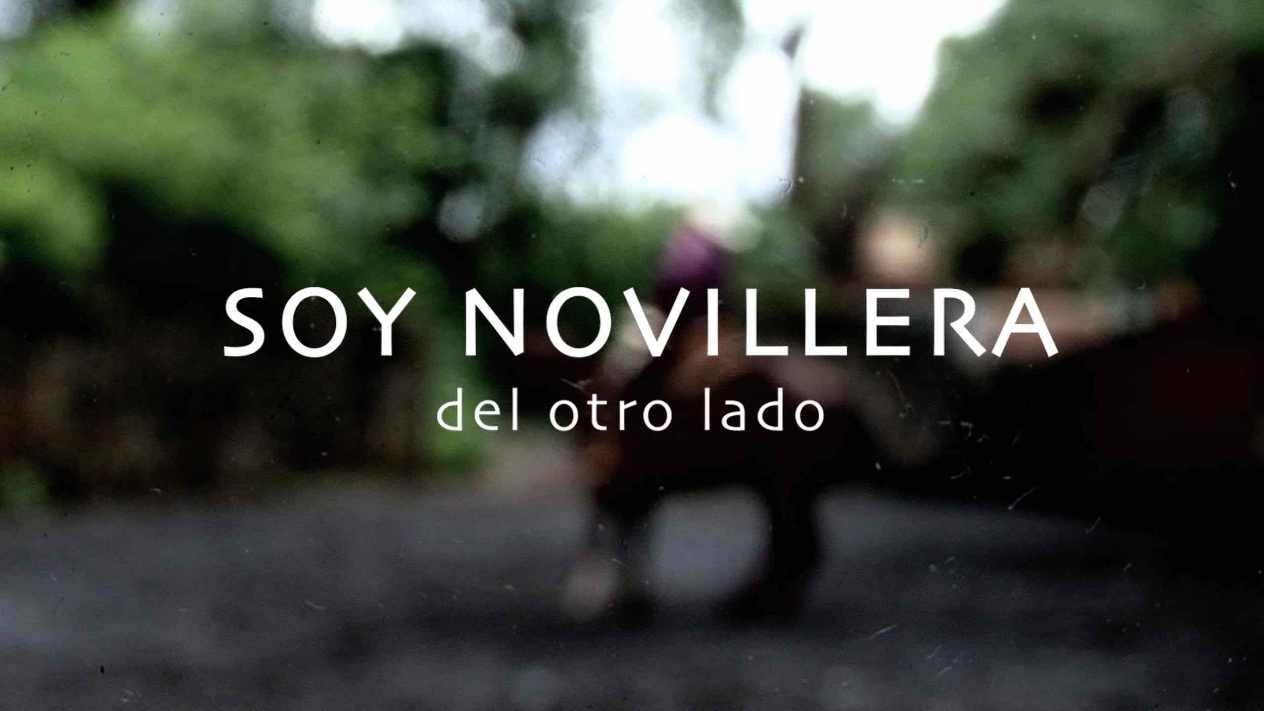 Soy Novillera, del otro lado