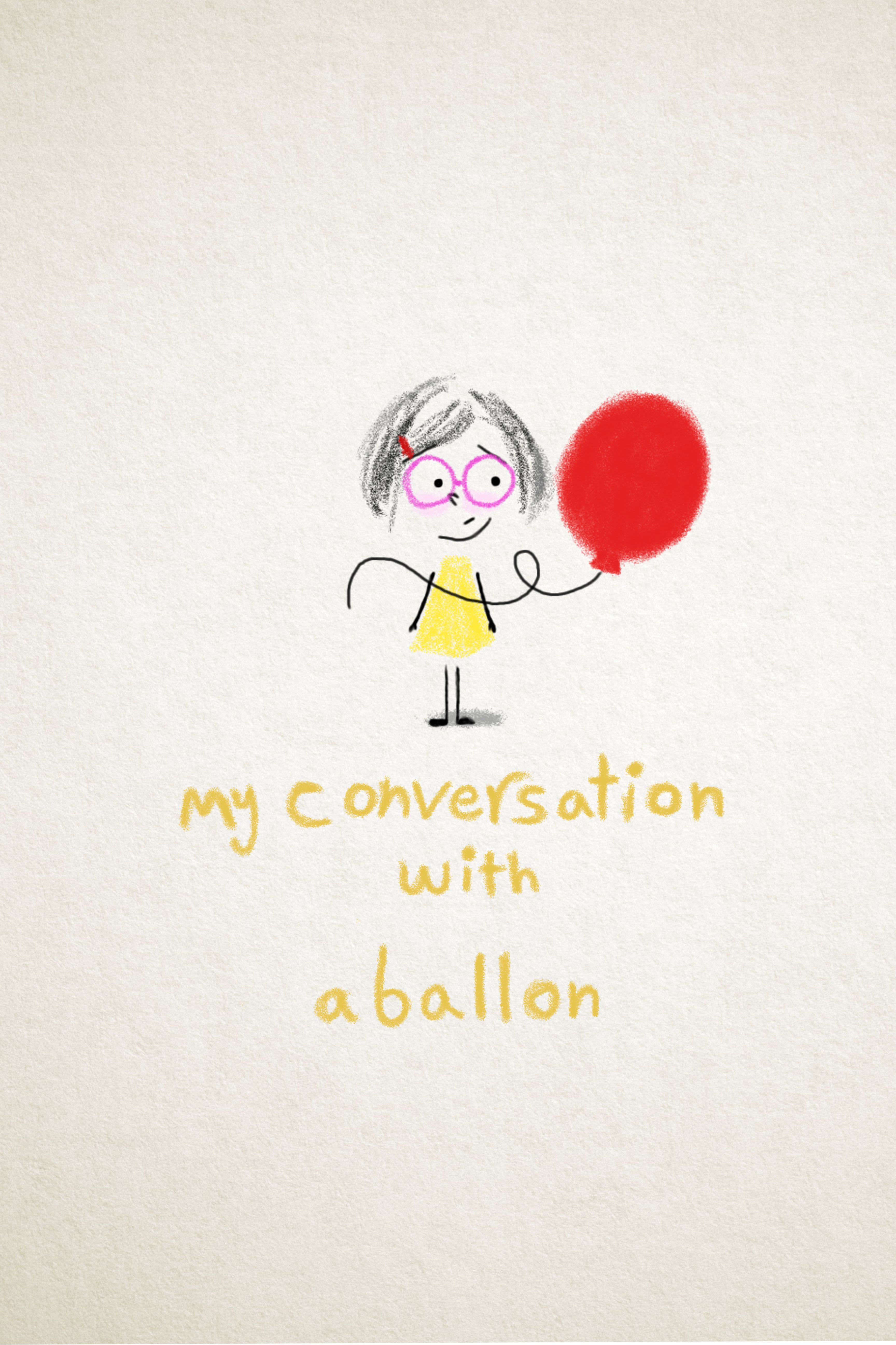 My Conversation With a Balloon