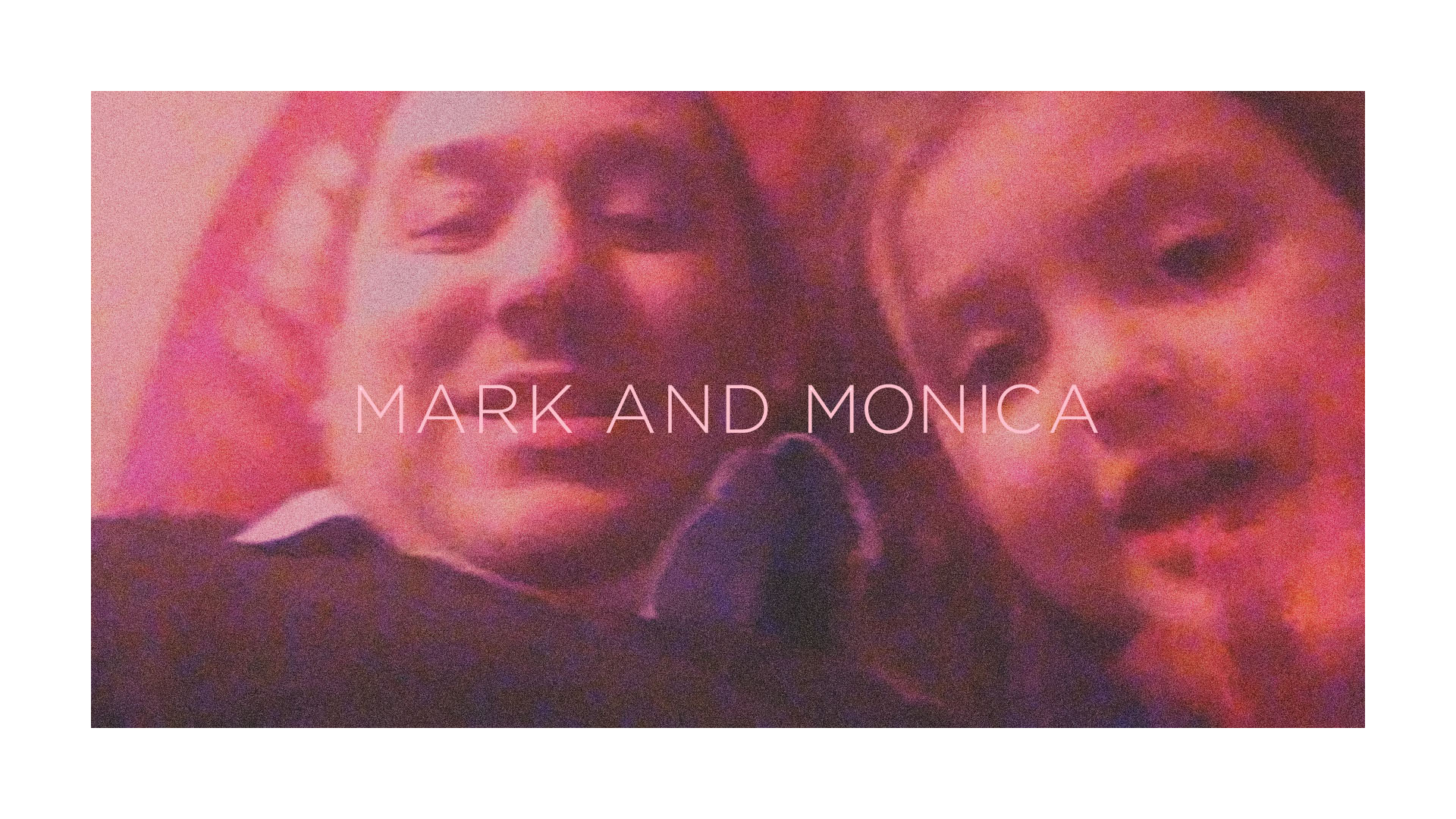 Mark And Monica