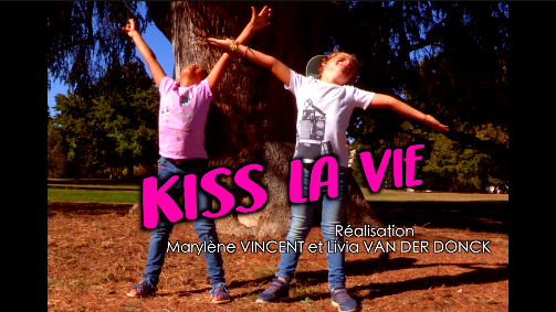 Kiss la vie